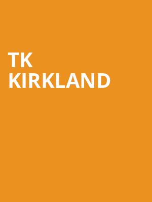 TK Kirkland, Moran Theater, Jacksonville