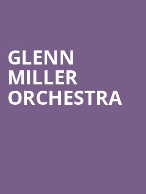 Glenn Miller Orchestra, Terry Theater, Jacksonville