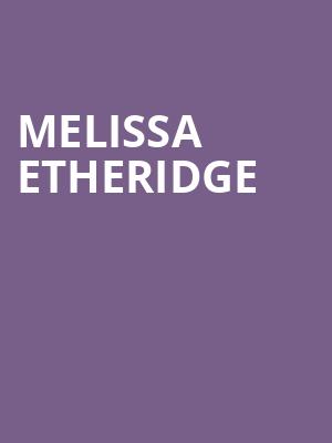 Melissa Etheridge, Thrasher Horne Center for the Arts, Jacksonville