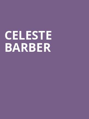 Celeste Barber, Moran Theater, Jacksonville