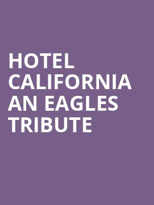 Hotel California An Eagles Tribute, Florida Theatre, Jacksonville