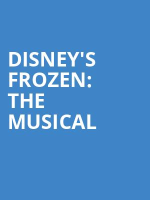 Disneys Frozen The Musical, Moran Theater, Jacksonville