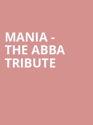 MANIA The Abba Tribute, Florida Theatre, Jacksonville