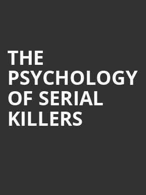The Psychology of Serial Killers, Florida Theatre, Jacksonville