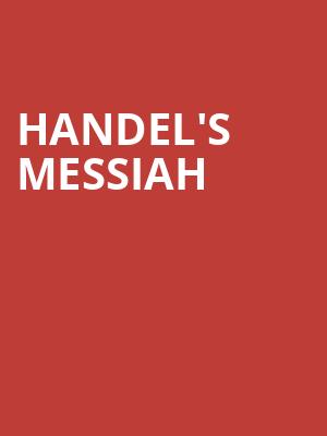 Handels Messiah, Jacoby Symphony Hall, Jacksonville