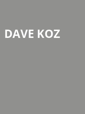 Dave Koz Poster