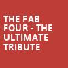 The Fab Four The Ultimate Tribute, Ponte Vedra Concert Hall, Jacksonville