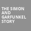 The Simon and Garfunkel Story, Moran Theater, Jacksonville