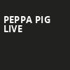Peppa Pig Live, Florida Theatre, Jacksonville