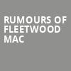 Rumours of Fleetwood Mac, Florida Theatre, Jacksonville