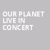 Our Planet Live In Concert, Florida Theatre, Jacksonville
